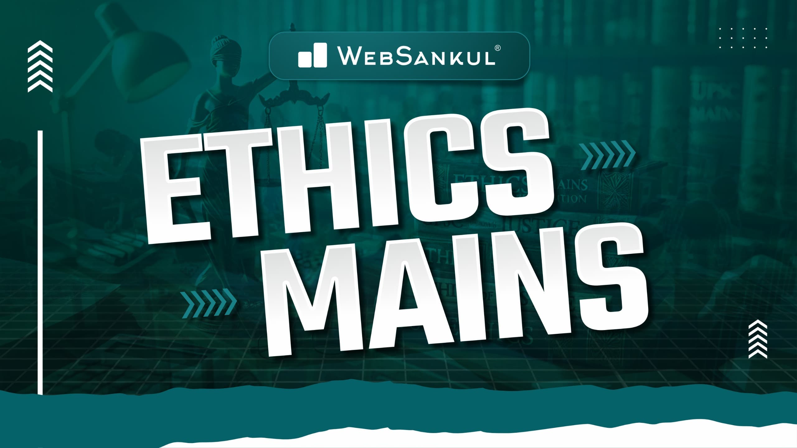Ethics Mains